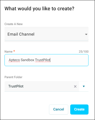 New email channel What would you like to create dialogue with Email Channel selected, a channel name, and a parent folder