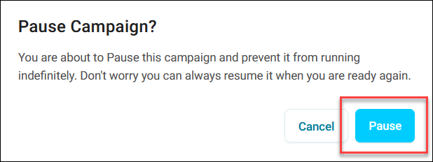 Pause campaign prompt