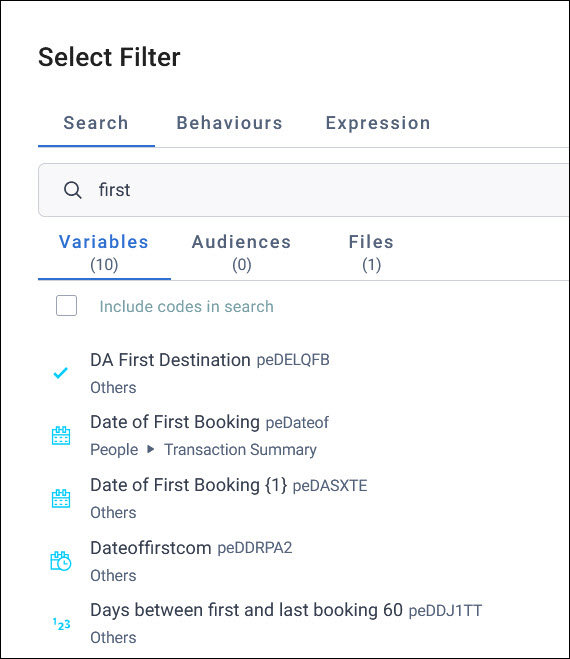 Search results Search results for "first", with result counts under the Variables, Audiences, and Files tabs, the Include codes in search tick box, and each variable shown with its type icon and folder