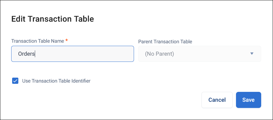 Edit Transaction Table Edit Transaction Table dialog for an existing Orders table, with Use Transaction Table Identifier selected