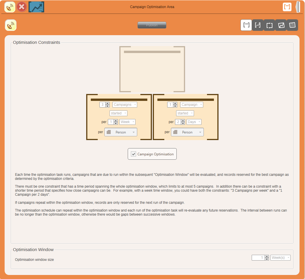 Two Constraints in Campaign Optimisation
